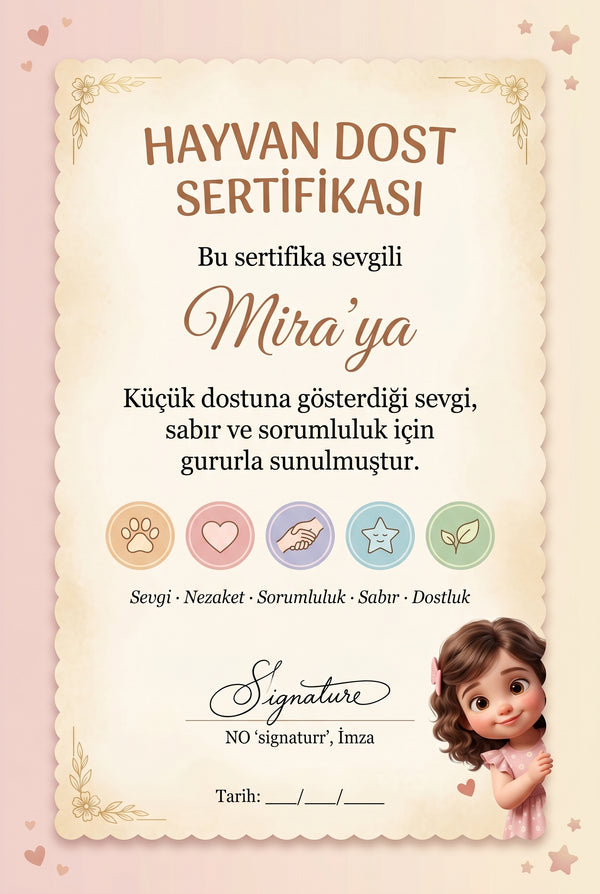 HAYVAN DOST SERTİFİKASI — Mira'ya özel diploma.