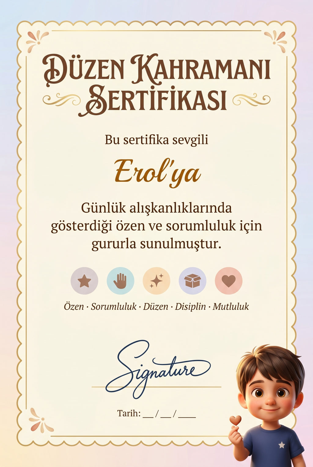 DÜZEN KAHRAMANI SERTİFİKASI — Erol'ya özel diploma.
