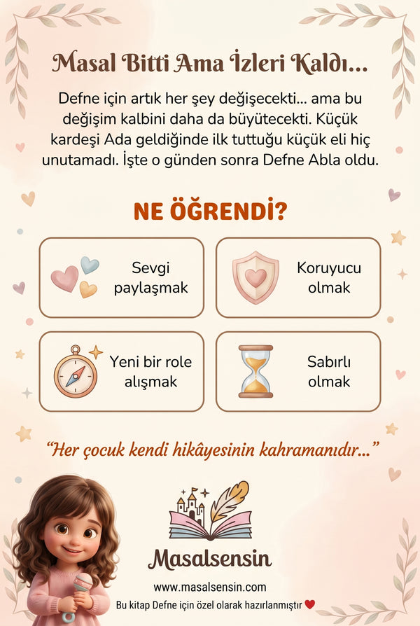 Defne isimli yeni kardeş kitabının arka kapağı — sevgi paylaşmak ve koruyucu olmak pedagojik kazanımları.