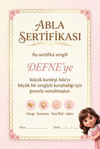 Abla Şeref Sertifikası — Defne'e özel hazırlanmış diploma sayfası.