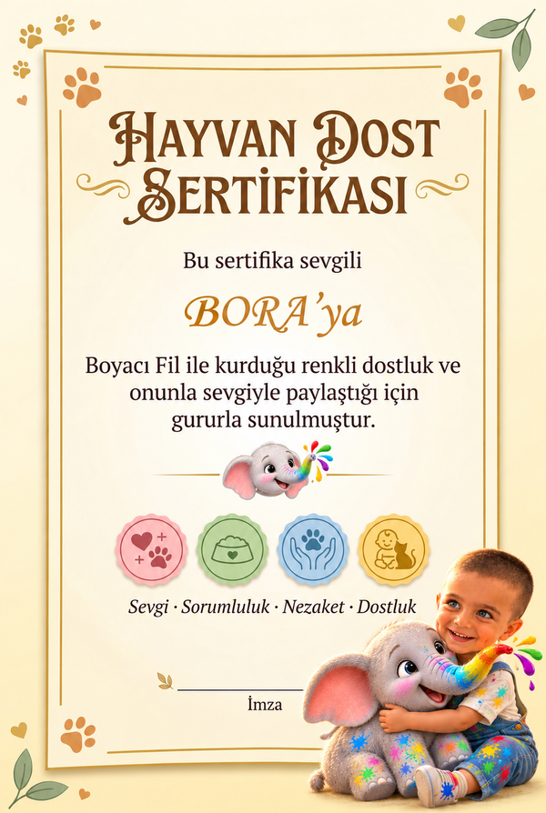 Bora'nın Boyacı Fili kişiye özel Hayvan Dost Sertifikası