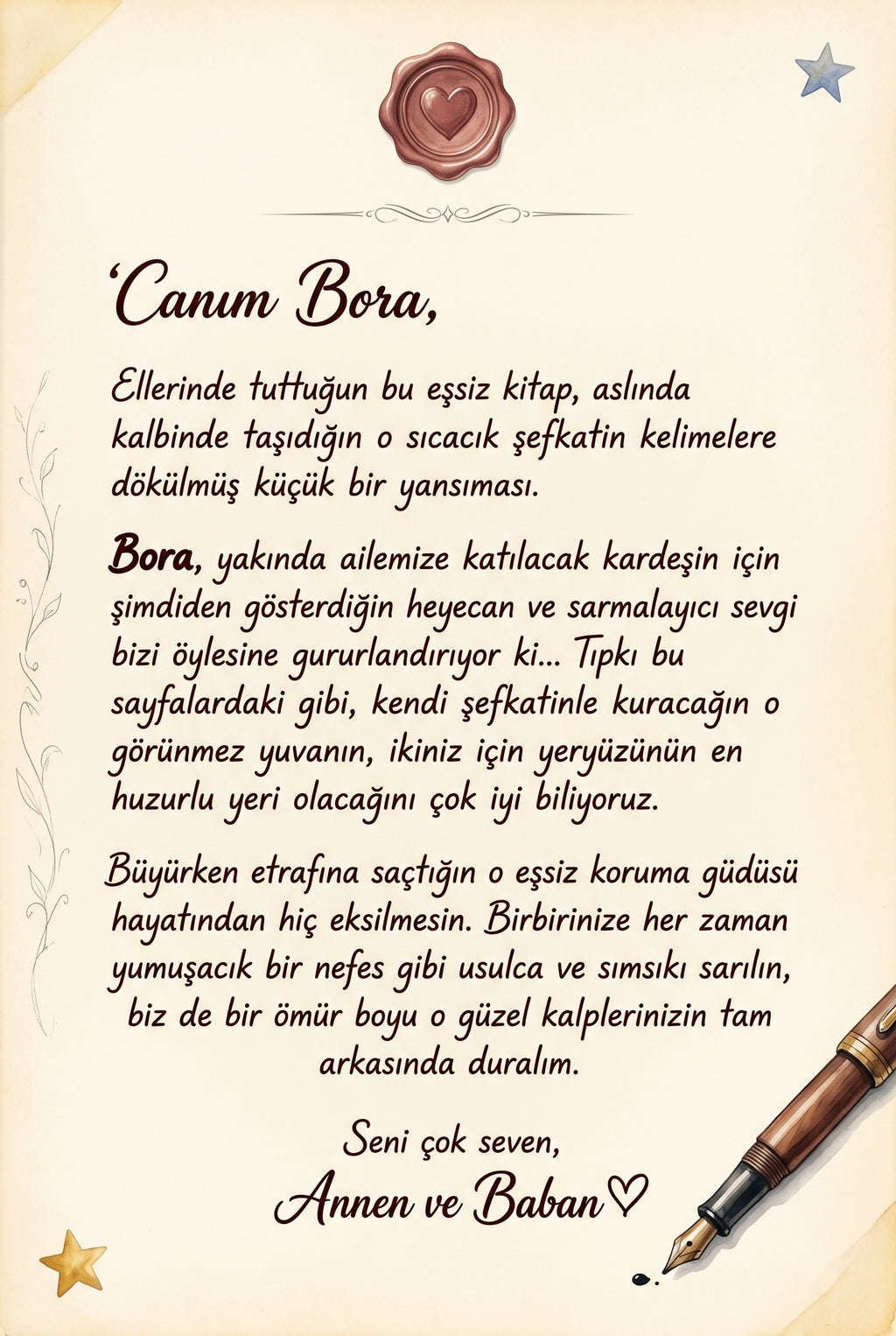Kitabın ilk sayfasında aileden çocuğa yazılmış özel sevgi notu ve tarih alanı — ömürlük manevi değeri olan hatıra