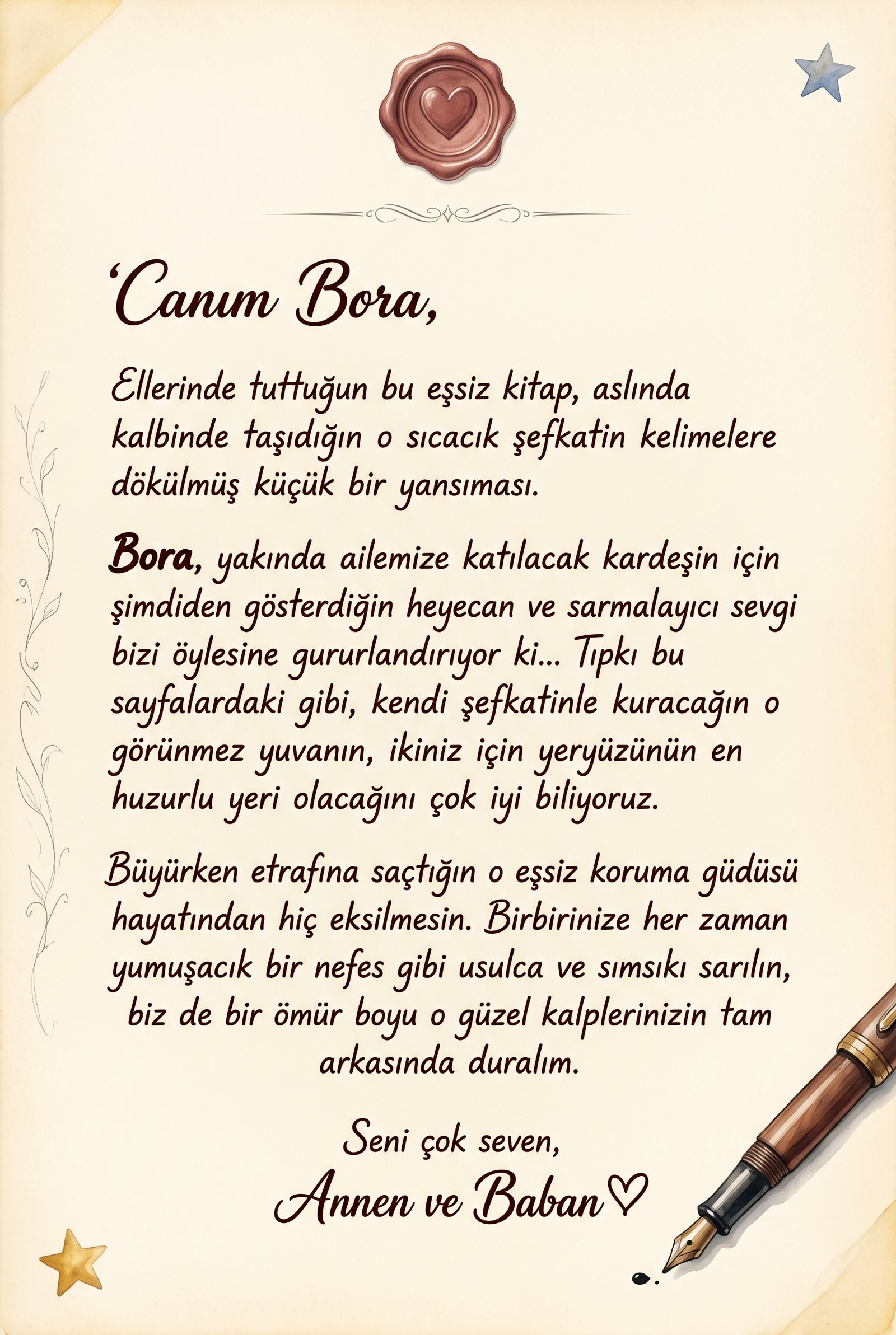 Kitabın ilk sayfasında aileden çocuğa yazılmış özel sevgi notu ve tarih alanı — ömürlük manevi değeri olan hatıra