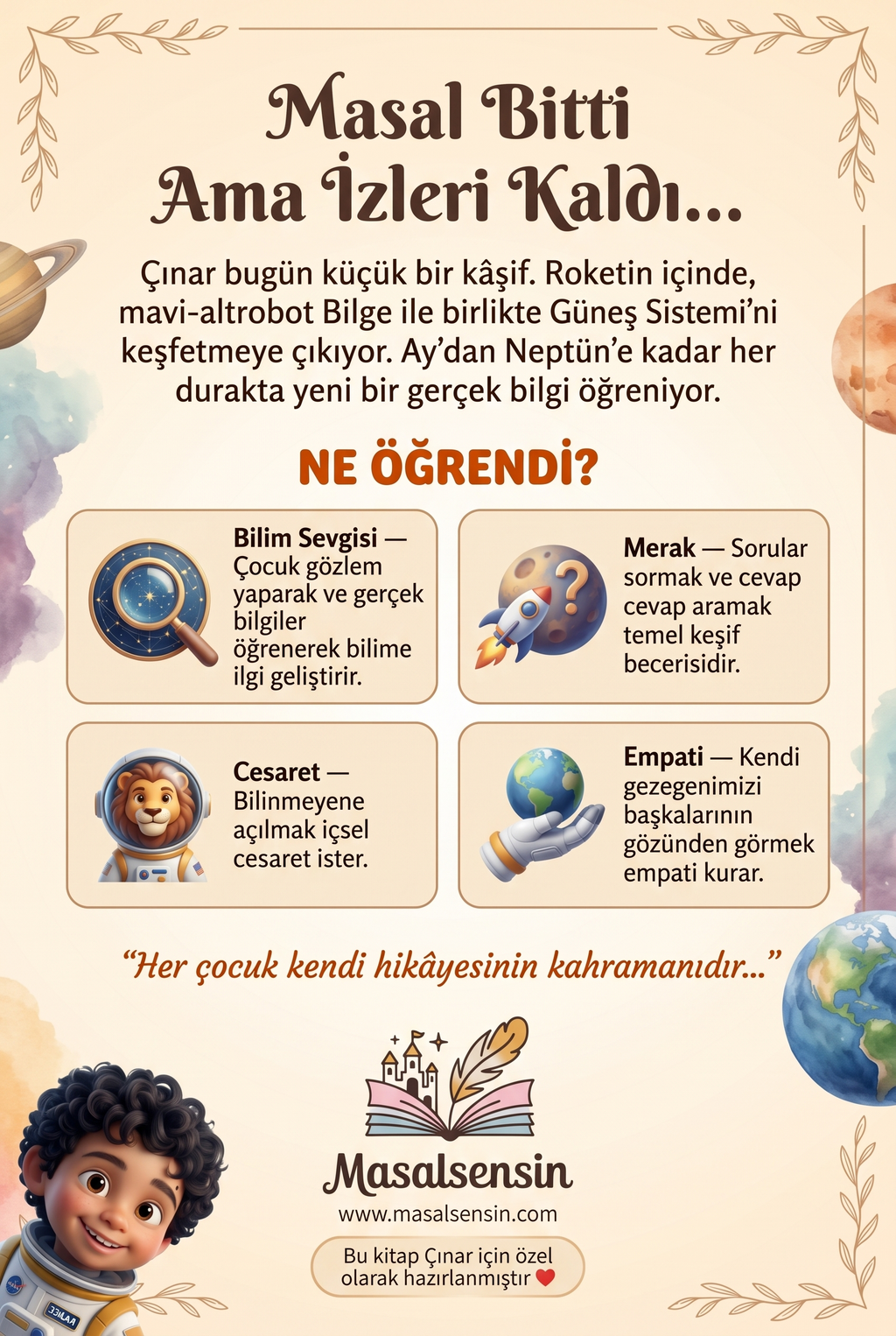 Çınar isimli kişiselleştirilmiş kitabın arka kapağı, robot Bilge ile uzayda süzülen kahramanı ve eğitici mesajları gösteriyor.
