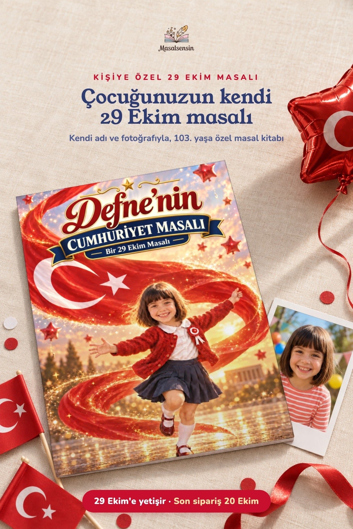 Defne'nin Cumhuriyet Masalı kişiye özel 29 Ekim çocuk kitabı ve çocuğun gerçek fotoğrafı