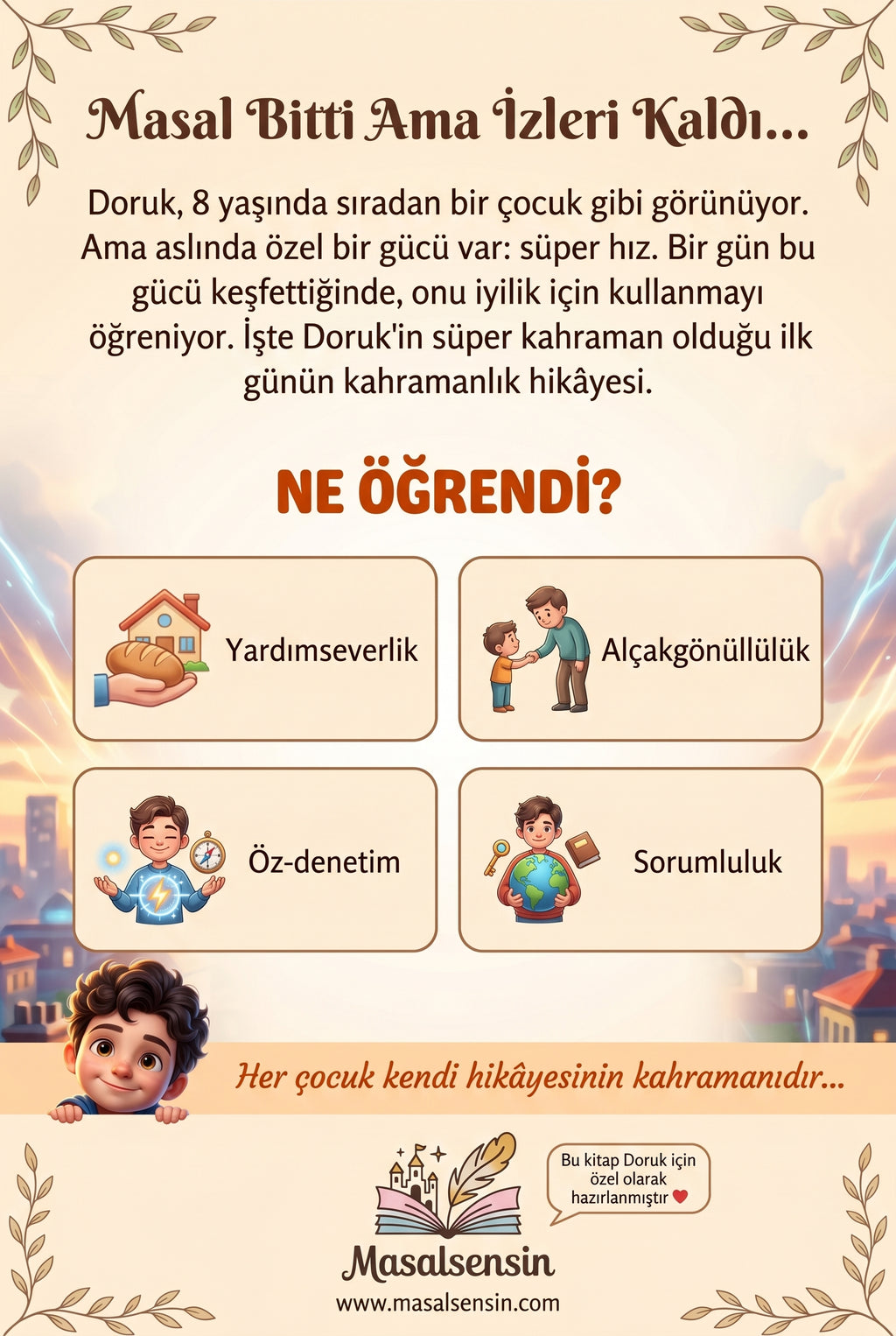 Doruk isimli masal kitabının arka kapağı — özgüven gelişimi ve iyilik temalı kazanım özetleri