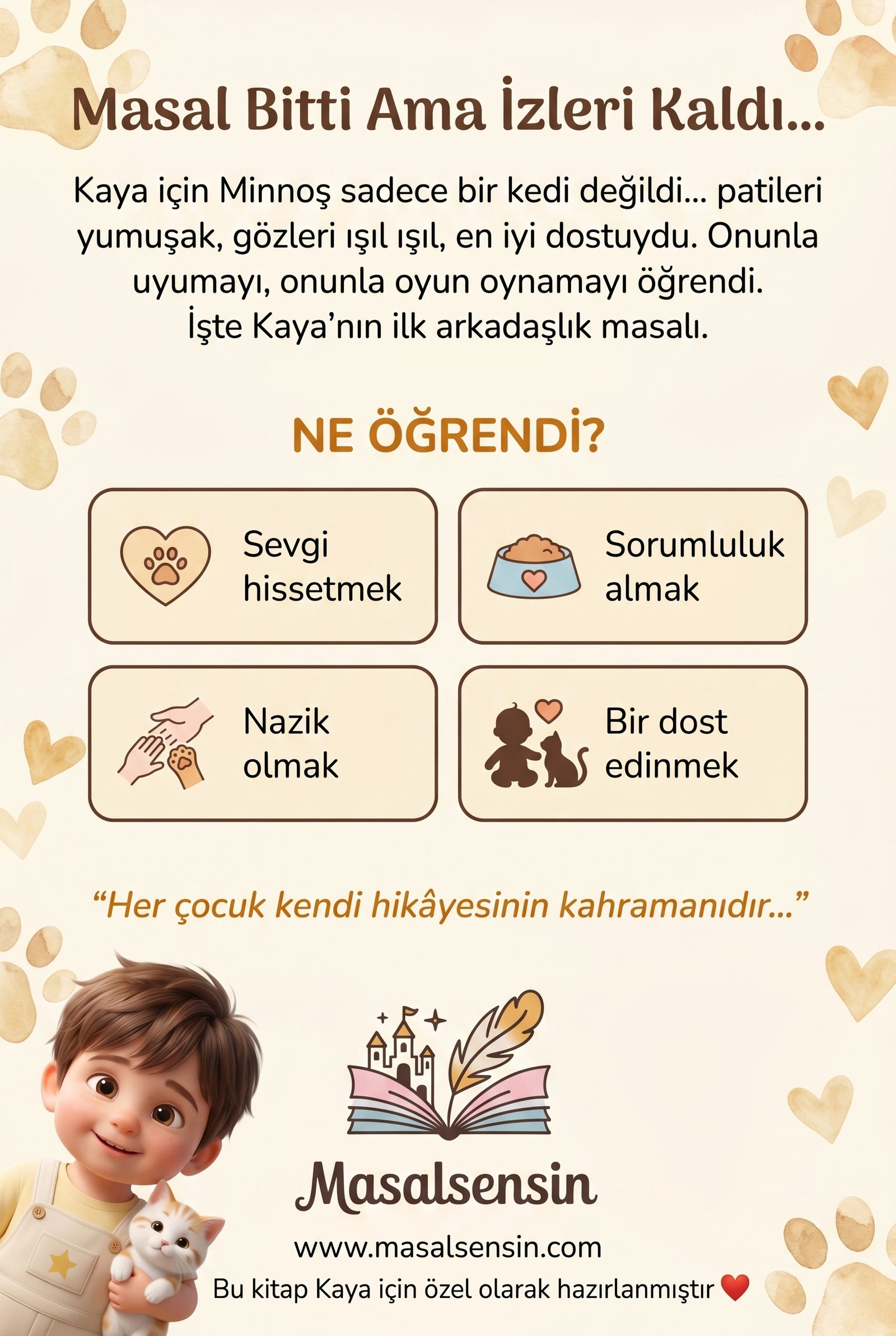 Kaya isimli hayvan dost kitabının arka kapağı — sevgi, sorumluluk, nezaket ve dostluk kazanımları.