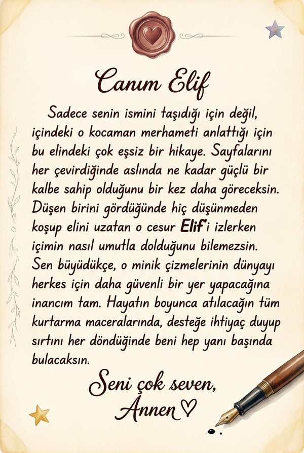 Kitabın ilk sayfasında yer alan aileden Elif'e yazılmış sevgi dolu özel ithaf ve hediye notu