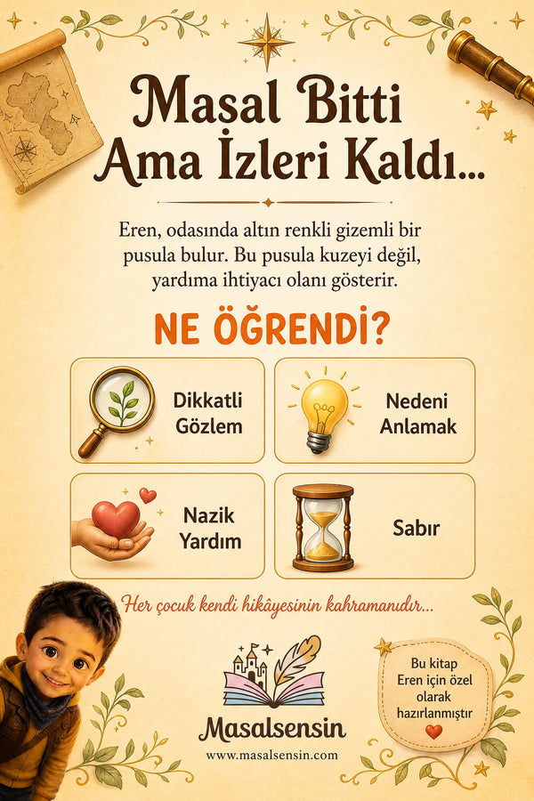 Eren'in Gizli Pusulası - Pusula Kullanma Kişiye Özel Çocuk Kitabı | MasalSensin