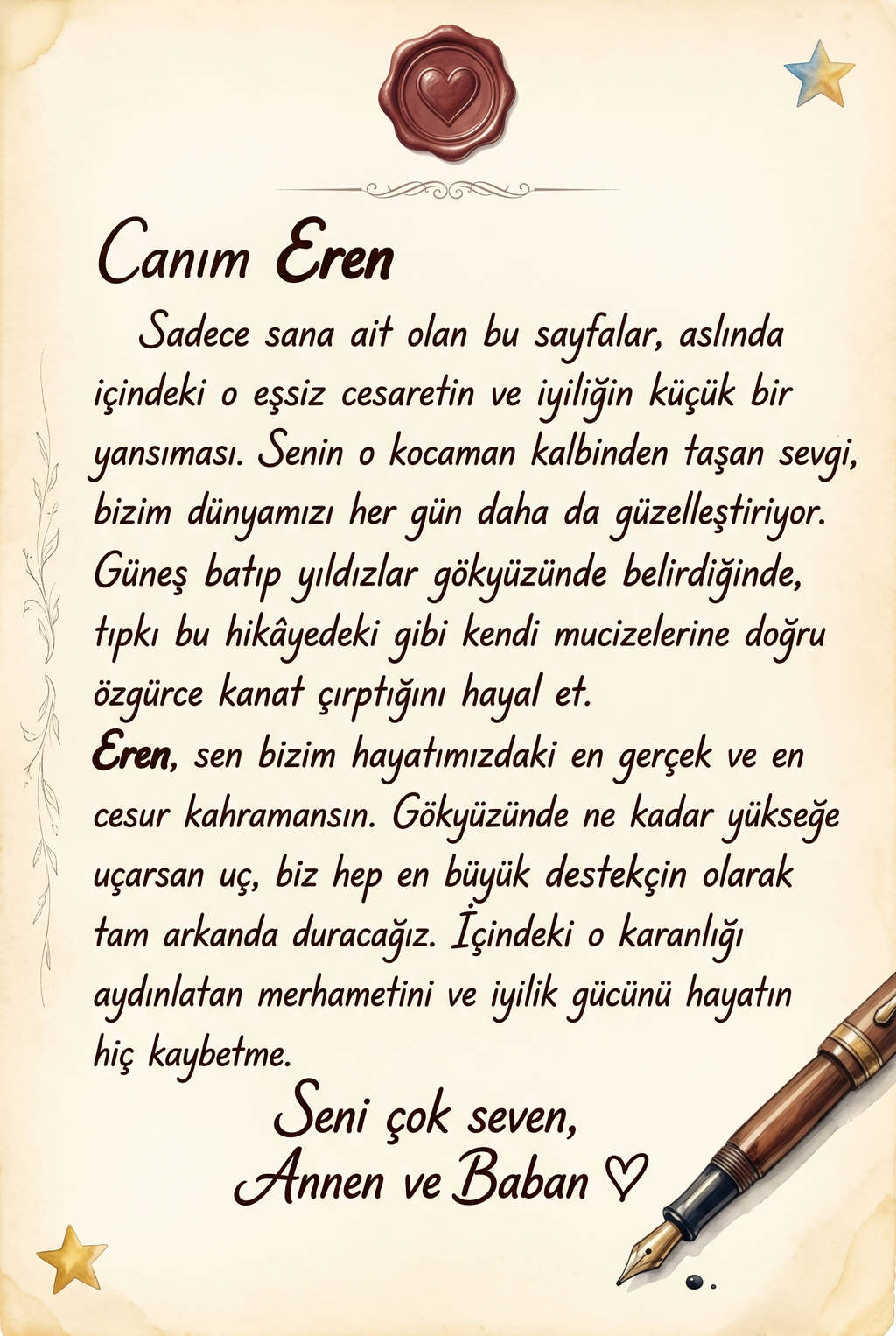 MasalSensin çocuk kitabının ilk sayfasında hediye olarak teyzesinden Eren'e yazılmış özel sevgi notu ve ithaf alanı