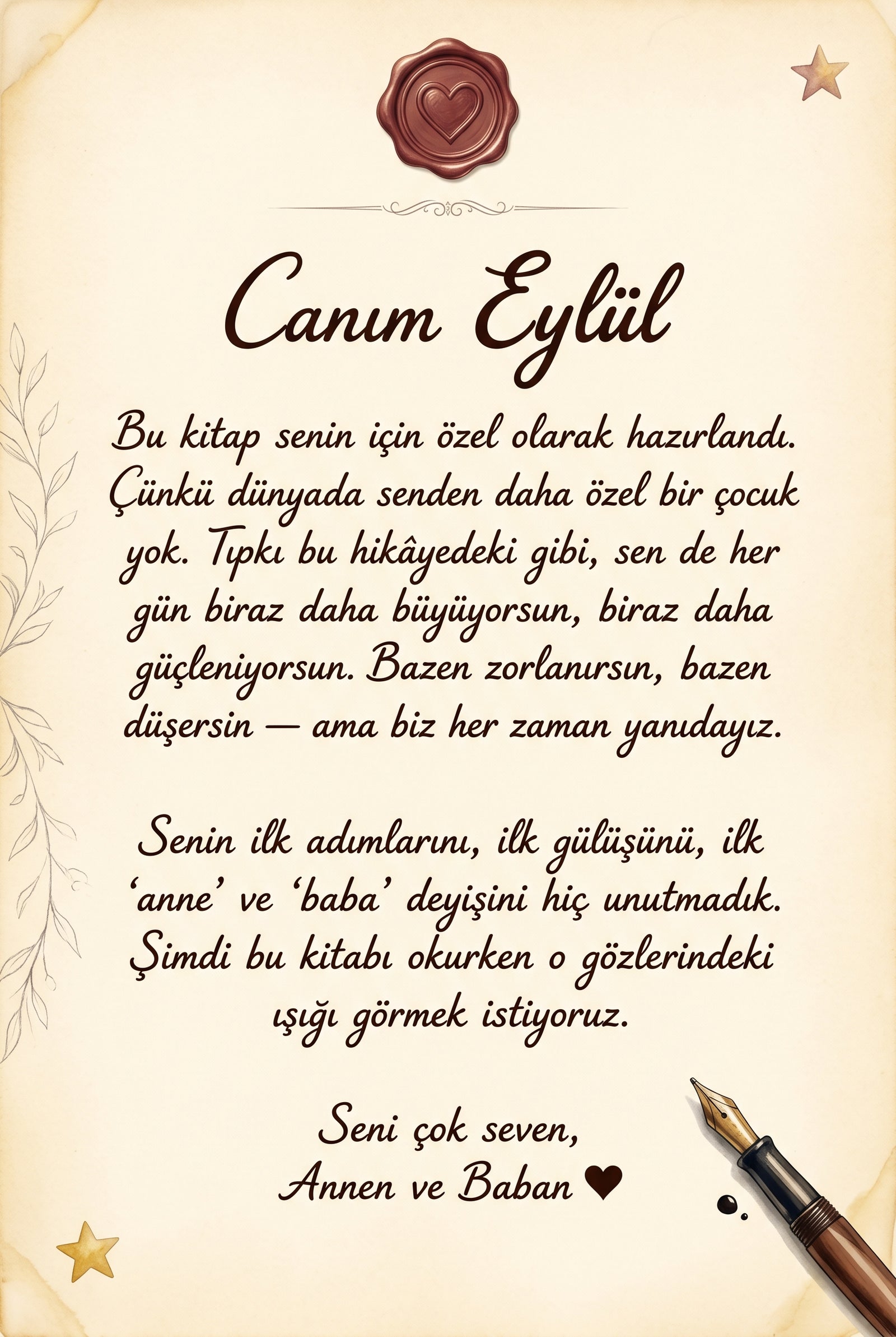 Eylül'e doğum günü hediyesi olarak yazılmış duygu yüklü ithaf yazısı sayfası, özel tasarımlı kişiselleştirilmiş not