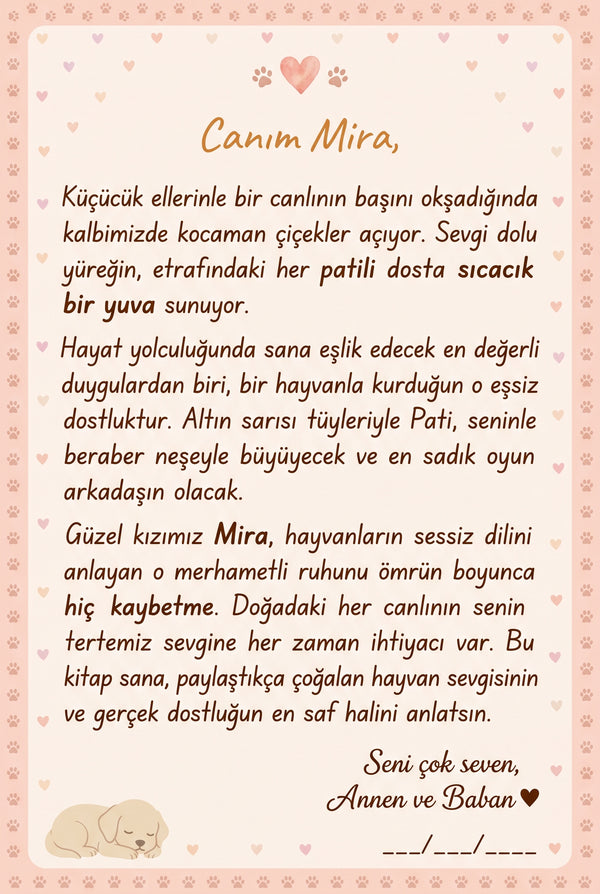 Mira'nın kitabının ilk sayfasındaki annesi ve babasından yazılmış hayvan sevgisi notu.
