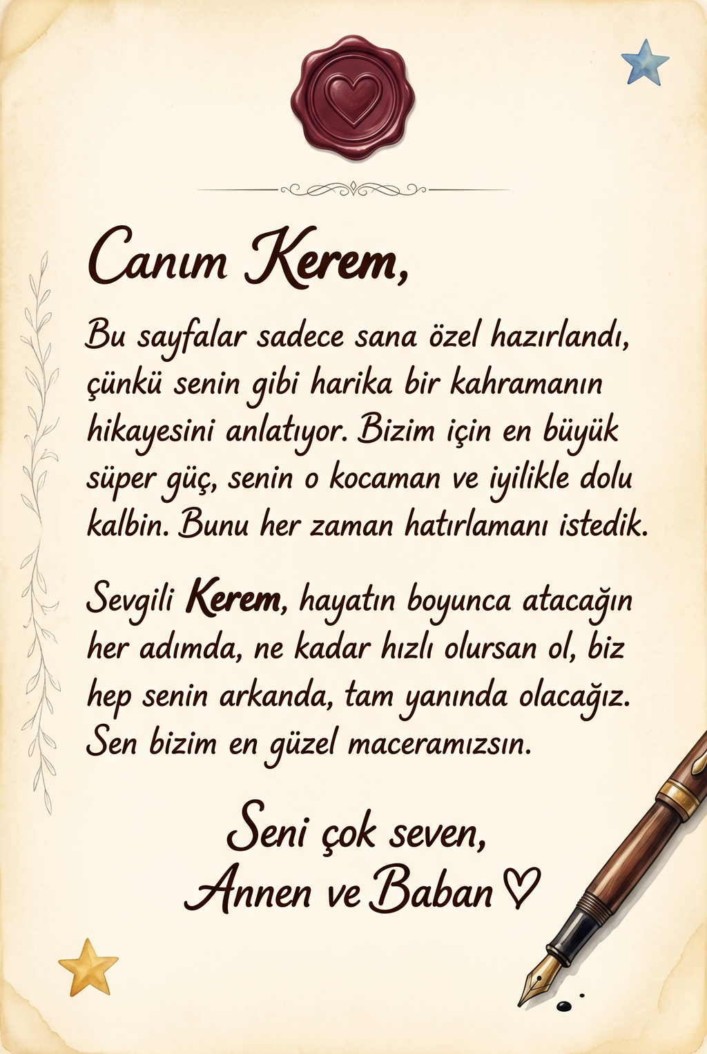 Kitabın ilk sayfasında 'Sevgili Kerem'e...' diye başlayan kişiye özel hediye notu alanı.