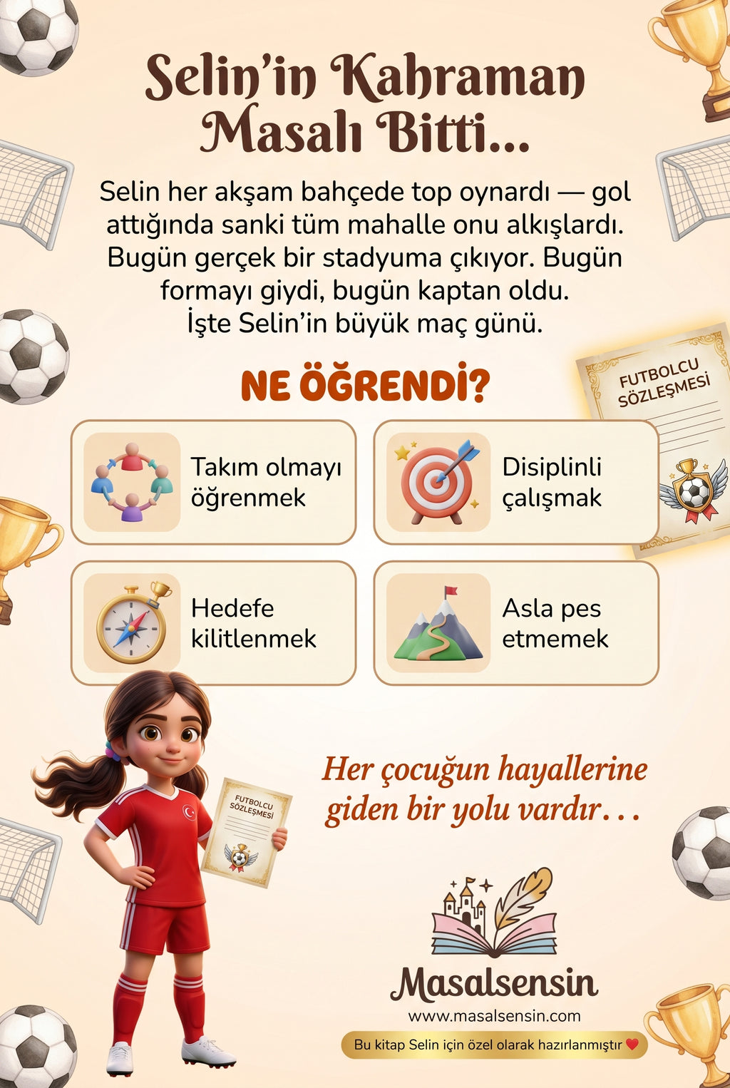 Selin'in Gol Günü kitabının arka kapağı — takım çalışması ve asla pes etmeme gelişim kazanımları detayları