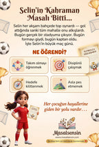 Selin'in Gol Günü kitabının arka kapağı — takım çalışması ve asla pes etmeme gelişim kazanımları detayları