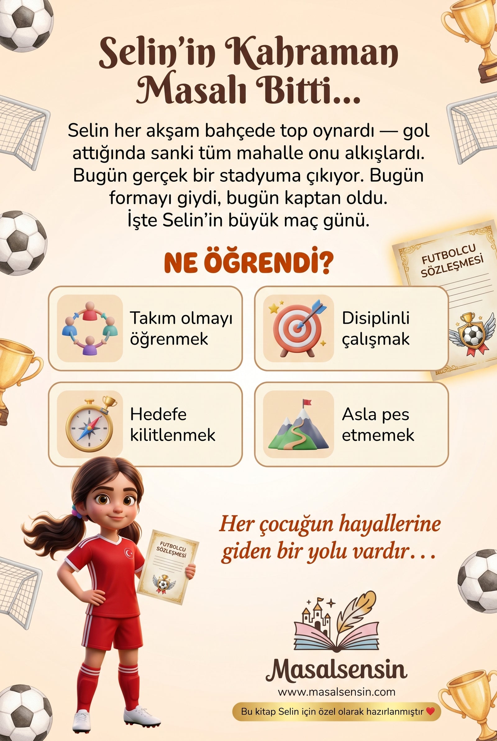 Selin'in Gol Günü kitabının arka kapağı — takım çalışması ve asla pes etmeme gelişim kazanımları detayları