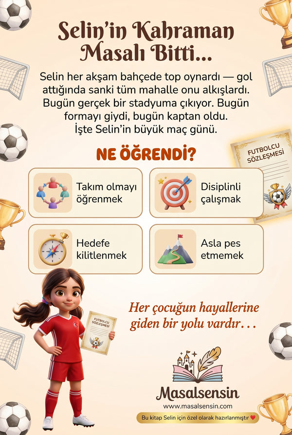 Selin'in Gol Günü kitabının arka kapağı — takım çalışması ve asla pes etmeme gelişim kazanımları detayları