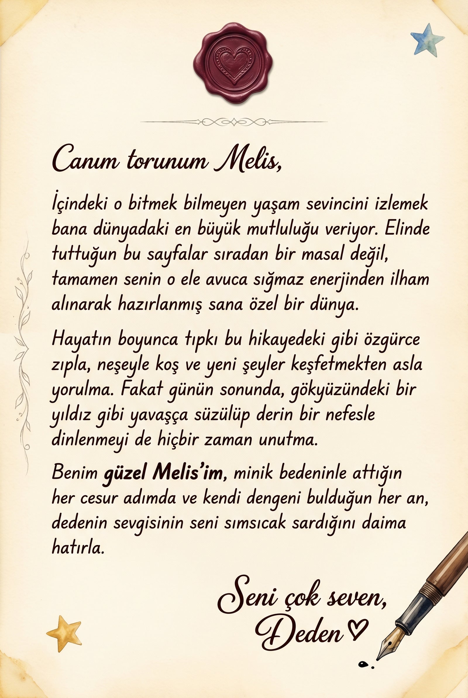 Kitabın ilk sayfasında yer alan teyze veya büyükanneden çocuğa özel duygusal hediye notu