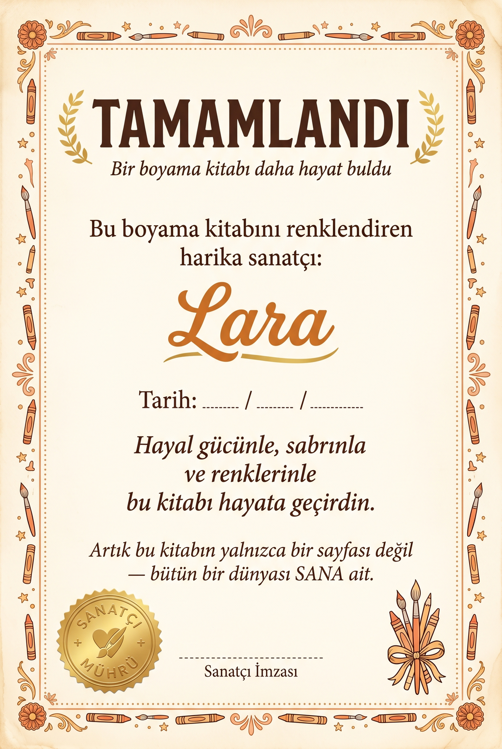 Lara'nın Mevsim Kitabı'nın içindeki 'Bu Kitap Kahramanımız Lara'ya Aittir' yazılı kişiselleştirilmiş not sayfası.