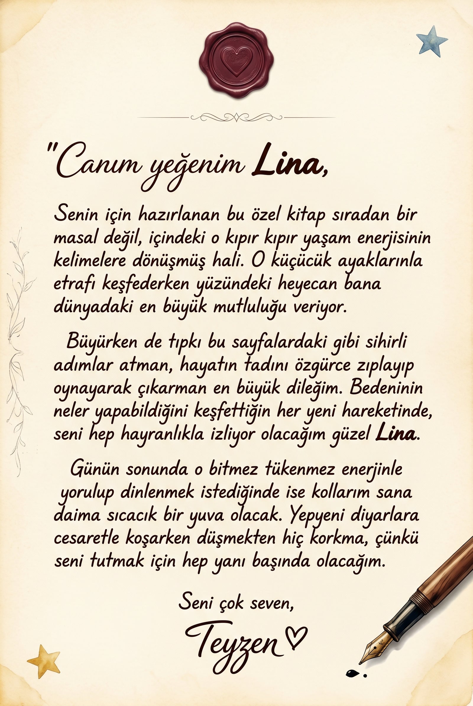 Lina'nın Sihirli Patikleri kitabının ilk sayfasında teyzesinden yazılmış özel kutlama notu