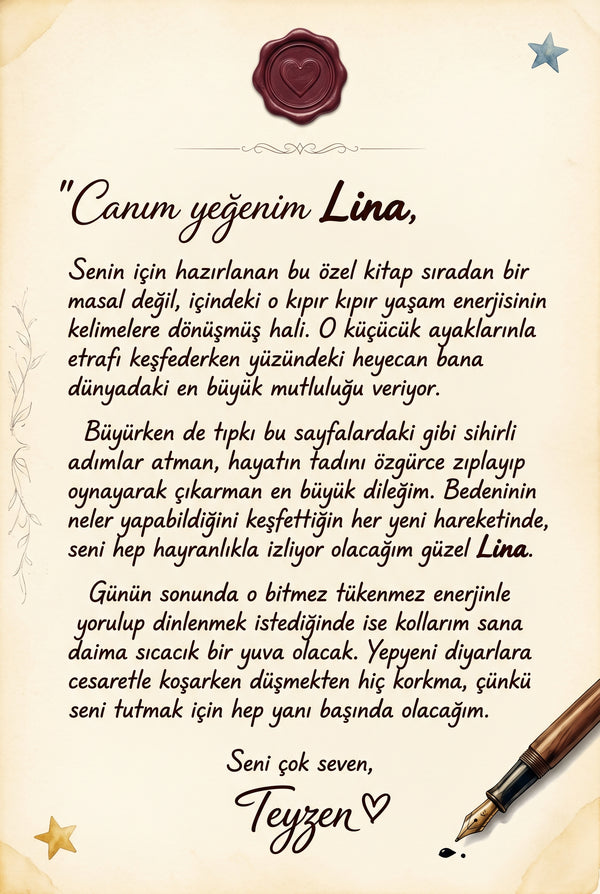 Lina'nın Sihirli Patikleri kitabının ilk sayfasında teyzesinden yazılmış özel kutlama notu