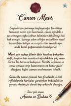 Kitabın ilk sayfasında yer alan, teyzesinden Mavi'ye ithafen yazılmış duygusal ve özel doğum günü kutlama mesajı.