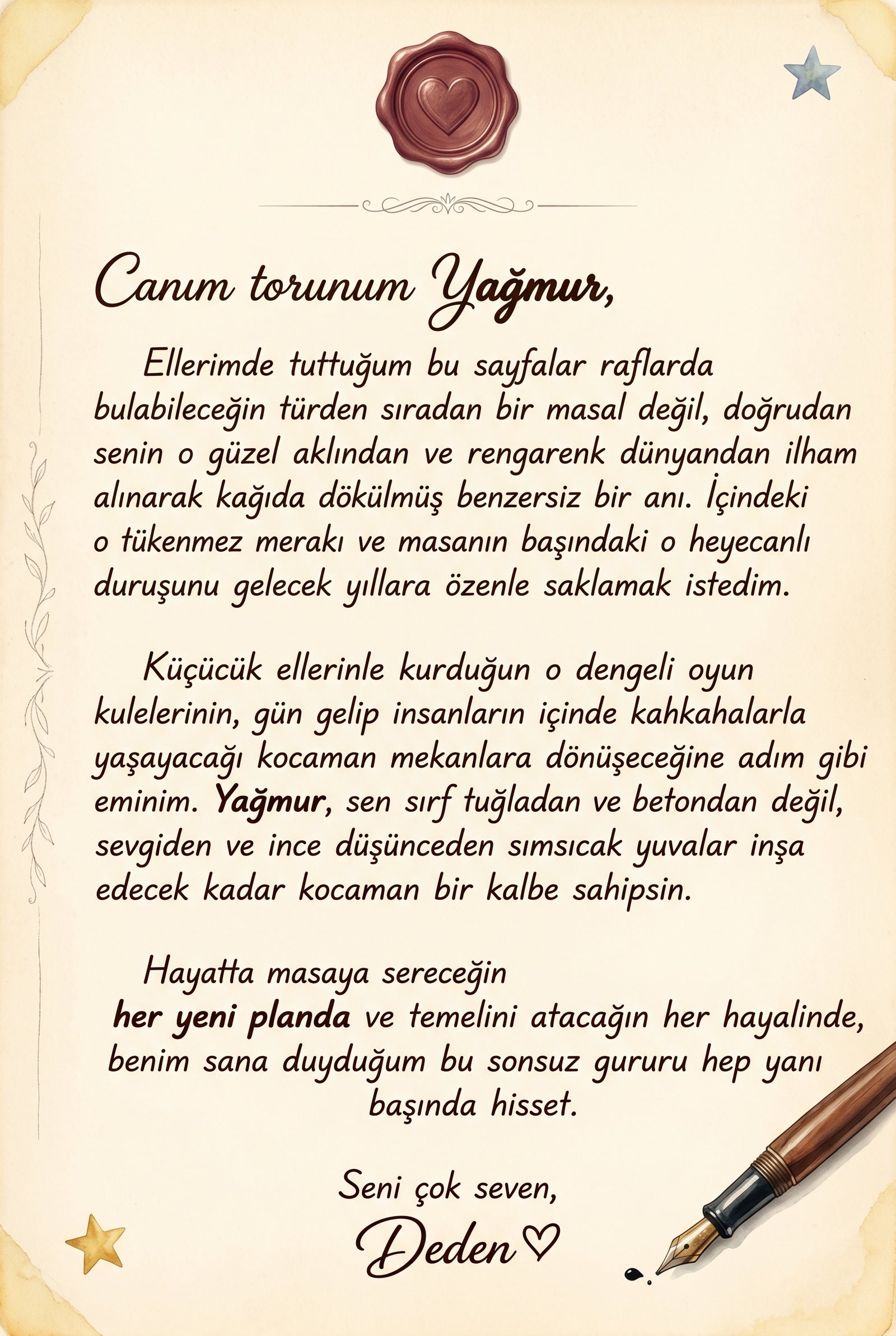 Mimar Yağmur kitabı ilk sayfasında yer alan, büyükanne ve teyzeden kişiye özel sevgi dolu hediye notu.
