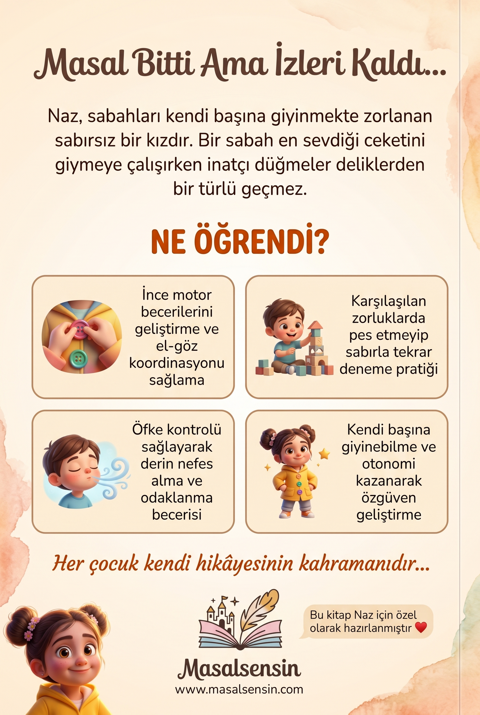 Naz isimli kitabın arka kapağı, otonomi kazandıran duygusal düzenleme ve problem çözme kazanımlarının detayları.