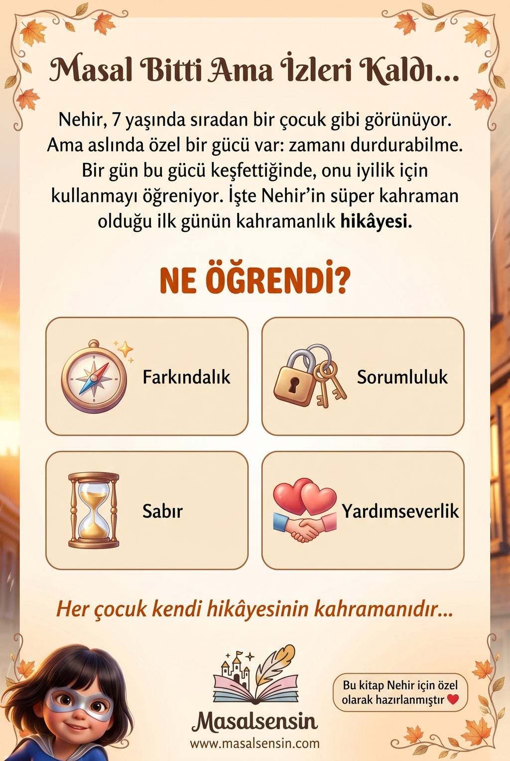 Nehir'in Zaman Anahtarı isimli çocuk kitabının arka kapağı - sorumluluk bilinci ve empati kazanımları özeti