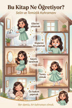 Bu Kitap Ne Öğretiyor — Selin ve Temizlik Kahramanı için öğrendiği günlük değerler görselleştirmesi.